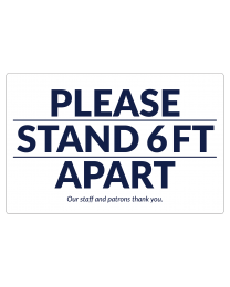 17" x 11" Please Stand 6 Feet Apart decals for identifying where customers should stand.