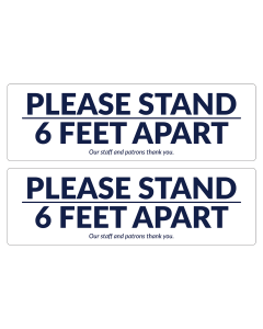 17" x 5.25" Please Stand 6 Feet Apart floor decals for separating out customers in line or in the store.