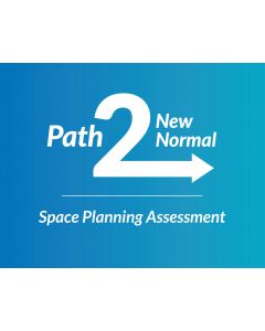 Path 2 New Normal Space Planning Assessment